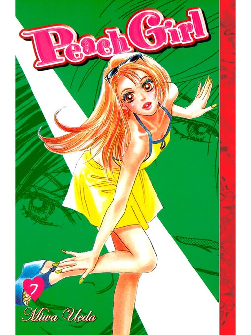 Title details for Peach Girl, Volume 7 by Miwa Ueda - Available